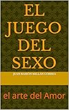 El Juego Del Sexo Bdsm O El Arte Del Amor
