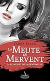 Le Secret De La Sentinelle: La Meute De Mervent, T3