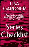 Lisa Gardner Series Checklist Reading Order Of Fbi Profiler Dd Warren Tessa Leoni English Edition