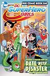 DC Super Hero Girls: Free Comic Book Day 2018