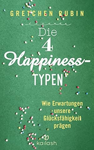 Das Glücksprojekt Gretchen Rubin
