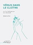 Vnus Dans Le Clotre Ou La Religieuse En Chemise