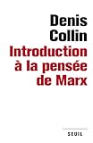 Introduction La Pense De Marx Sciences Humaines Hc