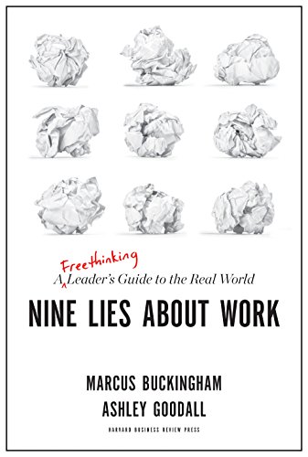 Nine Lies About Work (With: Ashley Goodall) cover
