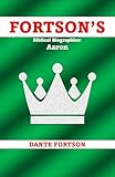 Lesser Known People Of The Bible Aaron English Edition