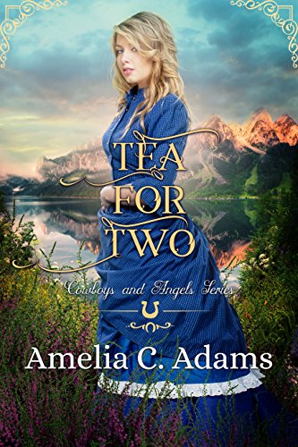 Tea for Two (By: Amelia C. Adams) cover