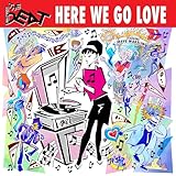 Here We Go Love [feat. Dave Wakeling] (2018)