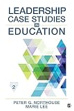 Leadership Case Studies In Education
