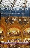 Rds The Complete Guide Everything You Need To Know About Rds And More