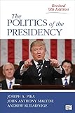 The Politics Of The Presidency English Edition
