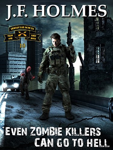 Even Zombie Killers Can Go To Hell book cover
