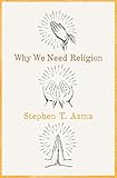Why We Need Religion English Edition