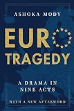 Eurotragedy A Drama In Nine Acts English Edition