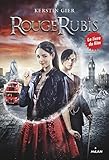 Rouge Rubis, Tome 01 : Rouge Rubis