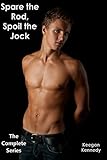 Spare The Rod Spoil The Jock The Complete Series English Edition