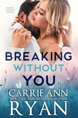 Breaking Without You