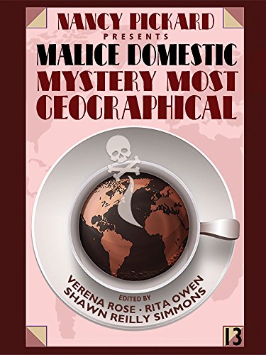 Malice Domestic 13: Mystery Most Geographical book cover