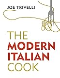 The Modern Italian Cook The Ofm Book Of The Year 2018 English Edition