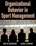Organizational Behavior In Sport Management