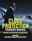 Close Protection Training Manual English Edition