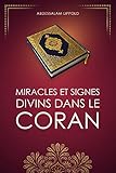 Miracles Et Signes Divins Dans Le Coran