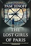 The Lost Girls Of Paris A Novel