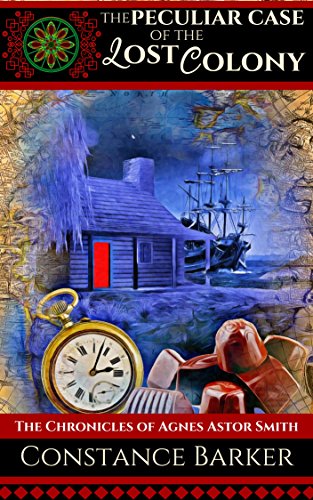 The Peculiar Case of the Lost Colony book cover