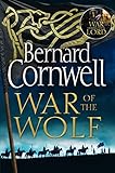 War Of The Wolf The Last Kingdom Series Book 11 English Edition