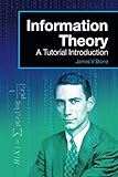 Information Theory A Tutorial Introduction English Edition