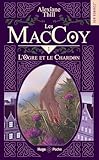 Les Maccoy   Tome 1 L'ogre Et Le Chardon