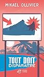 Tout Doit Dispara%C3%AEtre