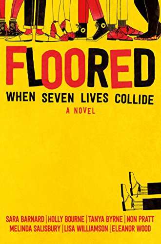 Floored (With: Non Pratt,Melinda Salisbury,Tanya Byrne,Holly Bourne,Lisa Williamson,Eleanor Wood) cover
