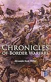Chronicles Of Border Warfare English Edition