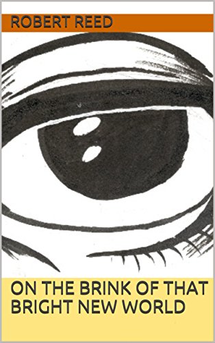On the Brink of That Bright New World book cover
