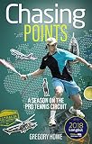 Chasing Points A Season On The Pro Tennis Circuit English Edition