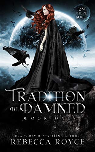 Tradition Be Damned book cover