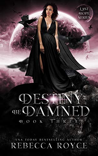 Destiny Be Damned book cover
