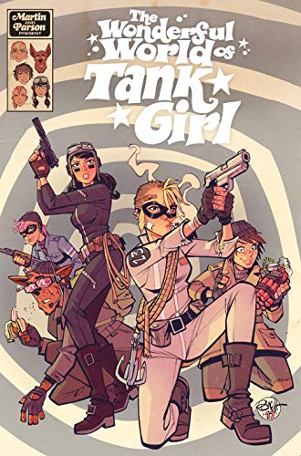 The Wonderful World of Tank Girl (By: Alan C. Martin) cover