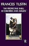 The Protective Shell In Children And Adults English Edition