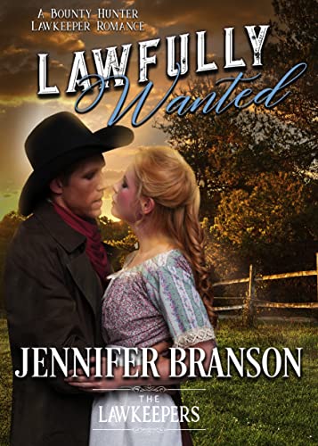 Lawfully Wanted (By: Jenna Brandt) cover