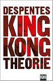 King Kong Theorie German Edition