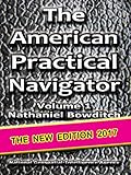 The American Practical Navigator Bowditch English Edition