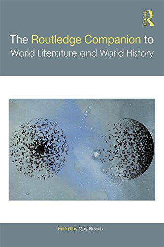 The Routledge Companion to World Literature and World History book cover