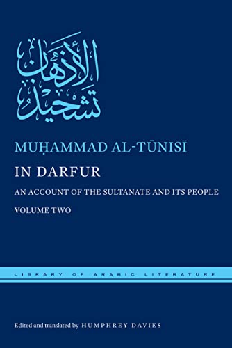 In Darfur: An Account of the Sultanate and Its People, Volume Two (By: Humphrey Davies,Muhammad al-Tunisi) cover