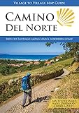 Camino Del Norte Irn To Santiago Along Spains Northern Coast English Edition