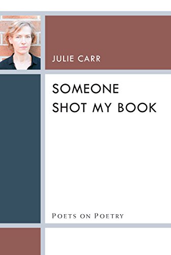 Someone Shot My Book (By: Julie Carr) cover