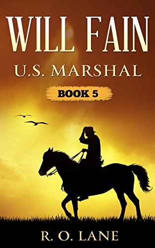 Will Fain, U. S. Marshal Book 5 cover