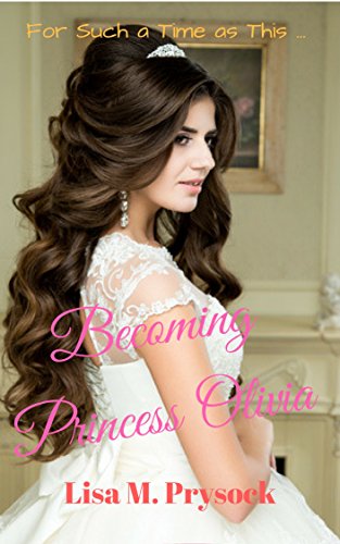 Becoming Princess Olivia book cover