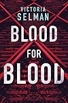 Blood for Blood