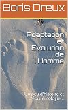 Adaptation Et Evolution De Lhomme Un Peu Dhistoire Et Dpistmologie Evolution Humaine T 2